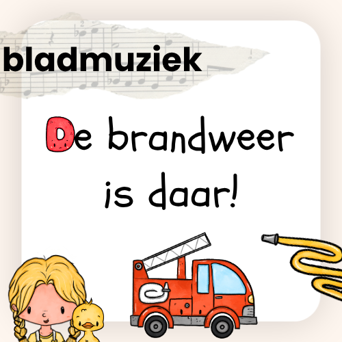 De brandweer is daar! (bladmuziek)