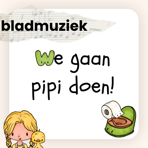 We gaan pipi doen (bladmuziek)